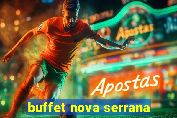 buffet nova serrana